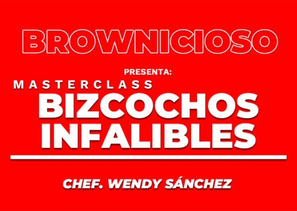 Masterclass: BIZCOCHOS INFALIBLES 1